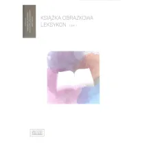 Ksi��ka obrazkowa. Leksykon. Tom 1