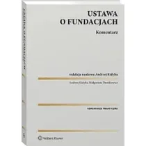 Ustawa o fundacjach. Komentarz