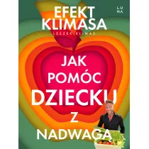 Jak pom�c dziecku z nadwag�. Efekt Klimasa