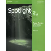Spotlight on First (FCE). Exam Booster Workbook with Key
