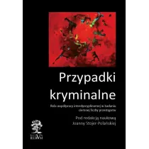 Przypadki kryminalne. Rola wsp�pracy w badaniu ciemnej liczby przest�pstw
