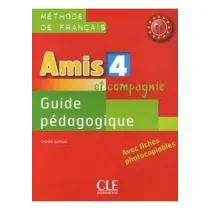 Amis et compagnie 4 przewodnik metodyczny