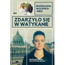 Zdarzy�o si� w Watykanie. Nieznane historie zza Spi�owej Bramy