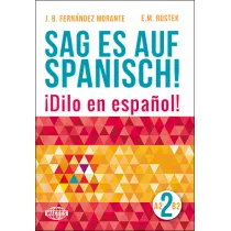 Sag es auf Spanisch! 2 A2-B2 WAGROS