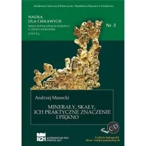 Minera�y, ska�y, ich praktyczne znaczenie i pi�kno. Nauka dla ciekawych. Tom 3