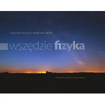 Wsz�dzie fizyka