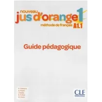 Jus d'orange nouveau 1 przewodnik metodyczny A1