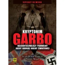 Kryptonim Garbo. Najskuteczniejszy podw�jny agent II wojny �wiatowej