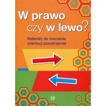 W prawo czy w lewo?