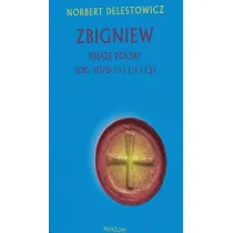 Zbigniew ksi��� Polski (ok. 1070-1111/1113)