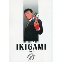 Ikigami. Tom 1