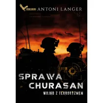 Sprawa Churasan. Wojna z terroryzmem