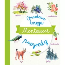 Montessori Obrazkowa ksi�ga przyrody