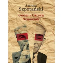 Gnom, Caryca, Szmaciak