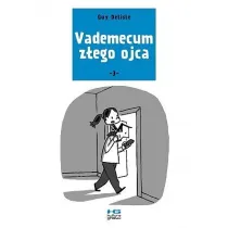 Vademecum z�ego ojca. Tom 3