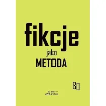 Fikcje jako metoda