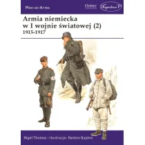 Armia niemiecka w I wojnie �wiatowej 1915-1917. Tom 2