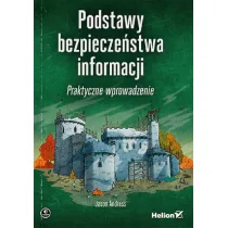 Podstawy bezpiecze�stwa informacji. Praktyczne wprowadzenie