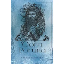 C�ra Peruna. Dzieci Mokoszy. Tom 2