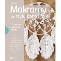 Makramy w stylu boho i folk. 23 oryginalne i pene uroku projekty