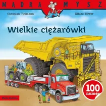 Maszyny i pojazdy. Wielkie ci�ar�wki