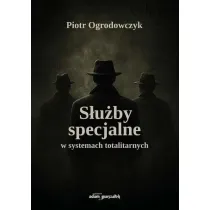 S�u�by specjalne w systemach totalitarnych