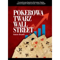 Pokerowe oblicze Wall Street