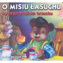 Klasyka wierszyka. O misiu asuchu i o jego wielkim brzuchu