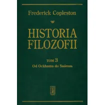 Od Ockhama do Suareza. Historia filozofii. Tom 3