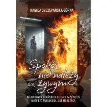 Spok�j nie nale�y si� �ywym