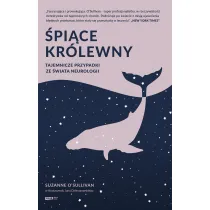 �pi�ce kr�lewny. Tajemnicze przypadki ze �wiata neurologii