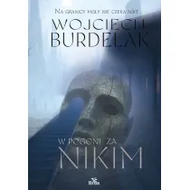 W pogoni za nikim