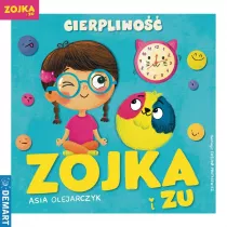 Zojka i Zu. Cierpliwo