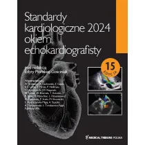 Standardy kardiologiczne okiem echokardiografisty 2024