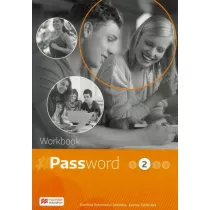 Password 2. Jzyk angielski. Workbook. Zeszyt wicze wieloletni dla liceum i technikum