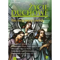 �ycie Duchowe nr 122/2025 Wiosna. Pan moj� moc�...