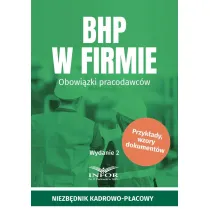 BHP w firmie. Obowi�zki pracodawc�w