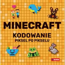 Minecraft. Kodowanie piksel po pikselu