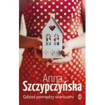 Gdzie� pomi�dzy wierszami