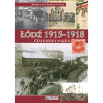 ��d� 1915-1918. Czas g�odu i nadziei