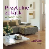 Przytulne zaktki w twoim domu tw