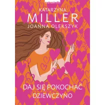 Daj si pokocha dziewczyno