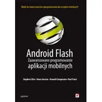 Android Flash. Zaawansowane programowanie..