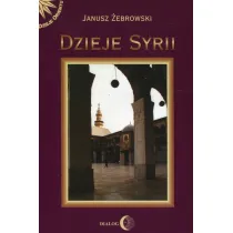 Dzieje Syrii od czas�w najdawniejszych do wsp�czesno�ci