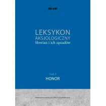 Leksykon aksjologiczny S�owian i ich s�siad�w T.5