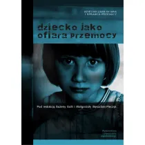 Dziecko jak ofiara przemocy