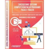 Zarz�dzanie sieciami komputerowymi w programie Packet Tracer