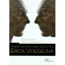 Problem �adu politycznego Eseje o my�li Erica Voegelina