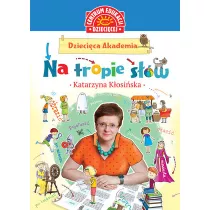Na tropie sw dziecica akademia