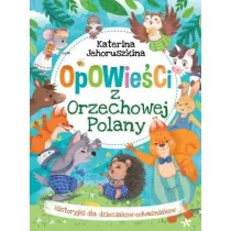 Opowieci z Orzechowej Polany